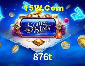 876t Slot - 320+ Caça-Níqueis Premium